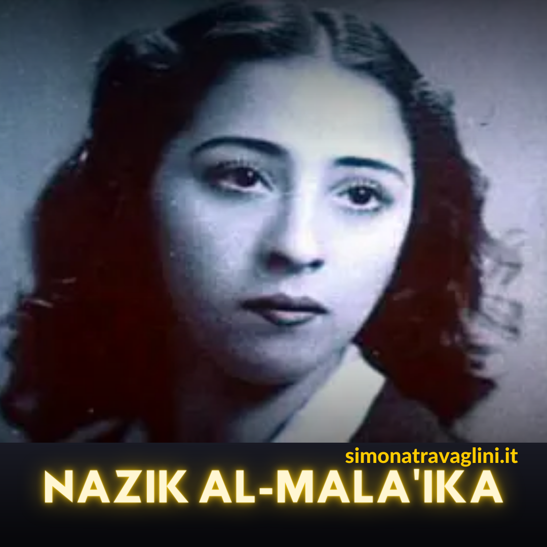 Ogni mese parlo di una figura femminile alla quale dedico l’articolo del venerdì. Questo è dedicato a Nazik al-Mala'ika considerata una delle prime poetesse che introdussero l'uso del verso libero nella rigida struttura poetica araba.